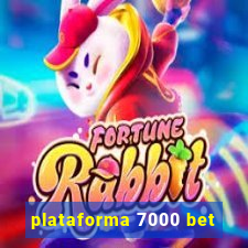 plataforma 7000 bet